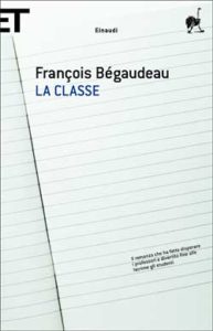 Copertina del libro La classe di François Bégaudeau