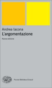 Copertina del libro L’argomentazione di Andrea Iacona