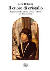 Copertina del libro Il cuore di cristallo di Lina Bolzoni