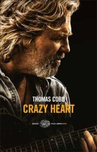 Copertina del libro Crazy Heart di Thomas Cobb