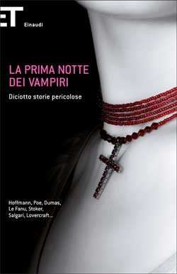 La prima notte dei vampiri, VV.. Giulio Einaudi Editore - Super ET