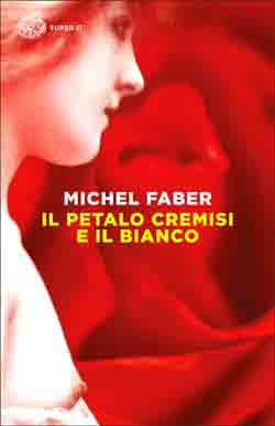 Copertina del libro Il petalo cremisi e il bianco di Michel Faber