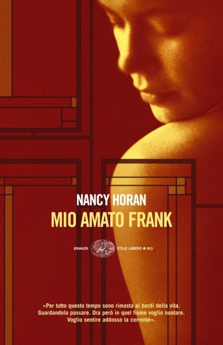 Copertina del libro Mio amato Frank di Nancy Horan