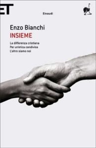 Copertina del libro Insieme di Enzo Bianchi