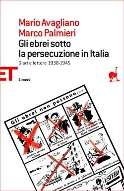 Copertina del libro Gli ebrei sotto la persecuzione in Italia di Mario Avagliano, Marco Palmieri