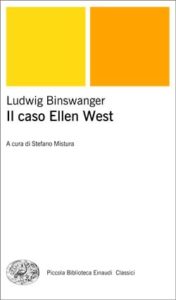 Copertina del libro Il caso Ellen West di Ludwig Binswanger