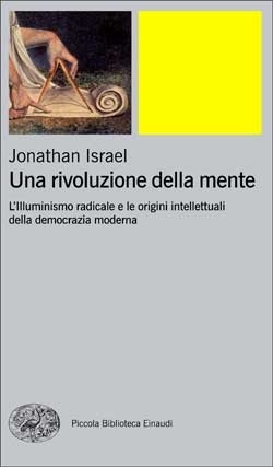 Copertina del libro Una rivoluzione della mente di Jonathan Israel