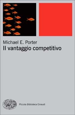 Copertina del libro Il vantaggio competitivo di Michael E. Porter