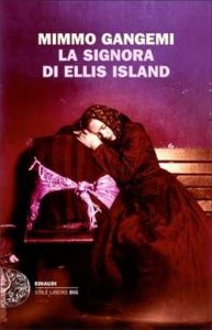 Copertina del libro La signora di Ellis Island di Mimmo Gangemi