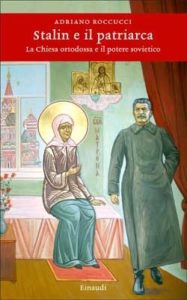 Copertina del libro Stalin e il patriarca di Adriano Roccucci