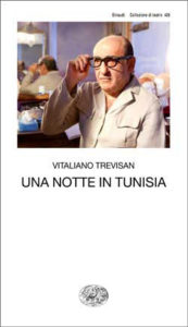 Copertina del libro Una notte in Tunisia di Vitaliano Trevisan