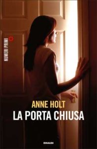 Copertina del libro La porta chiusa di Anne Holt