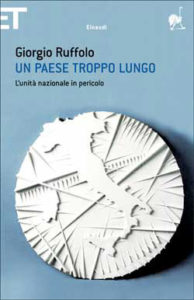 Copertina del libro Un paese troppo lungo di Giorgio Ruffolo