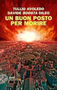 Copertina del libro Un buon posto per morire di Tullio Avoledo, Davide Boosta Dileo