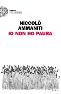 Copertina del libro Io non ho paura di Niccolò Ammaniti