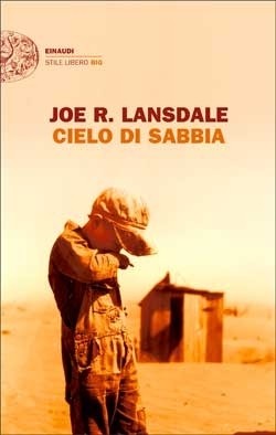 Copertina del libro Cielo di sabbia di Joe R. Lansdale