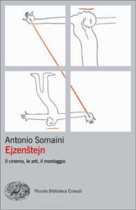 Copertina del libro Ejzenstejn di Antonio Somaini
