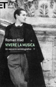 Copertina del libro Vivere la musica di Roman Vlad