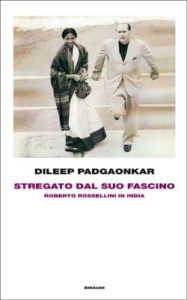 Copertina del libro Stregato dal suo fascino di Dileep Padgaonkar