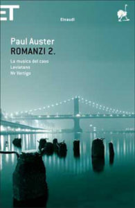 Copertina del libro Romanzi 2 di Paul Auster