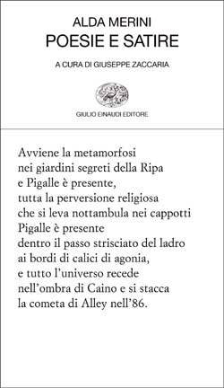 Poesie e satire, Alda Merini. Giulio Einaudi editore - Collezione di poesia