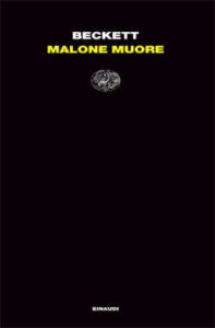 Copertina del libro Malone muore di Samuel Beckett
