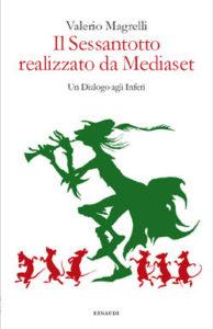 Copertina del libro Il Sessantotto realizzato da Mediaset di Valerio Magrelli