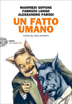 Copertina del libro Un fatto umano di Manfredi Giffone, Fabrizio Longo, Alessandro Parodi