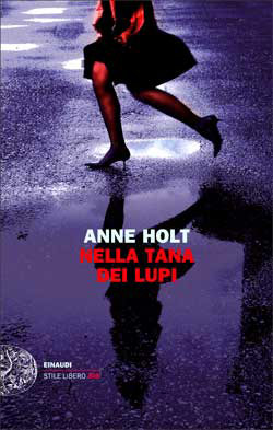 Copertina del libro Nella tana dei lupi di Anne Holt