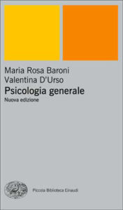 Copertina del libro Psicologia generale di Maria Rosa Baroni, Valentina D'Urso