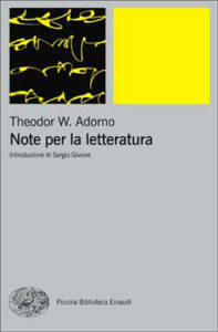 Copertina del libro Note per la letteratura di Theodor W. Adorno