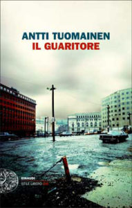 Copertina del libro Il Guaritore di Antti Tuomainen