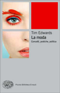 Copertina del libro La moda di Tim Edwards