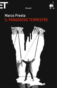 Copertina del libro Il paradosso terrestre di Marco Presta