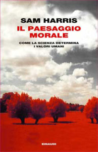 Copertina del libro Il paesaggio morale di Sam Harris