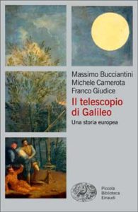 Copertina del libro Il telescopio di Galileo di Massimo Bucciantini, Michele Camerota, Franco Giudice