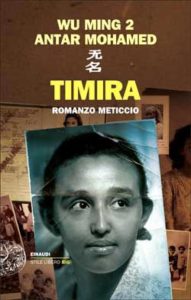 Copertina del libro Timira di Wu Ming 2, Antar Mohamed