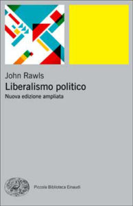 Copertina del libro Liberalismo politico di John Rawls