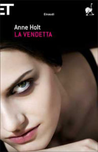 Copertina del libro La vendetta di Anne Holt