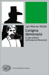 Copertina del libro L’enigma democrazia di Jan-Werner Müller