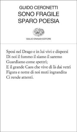 Copertina del libro Sono fragile sparo poesia di Guido Ceronetti