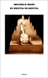 Copertina del libro Di bestia in bestia di Michele Mari