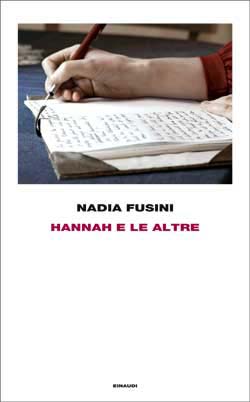 Copertina del libro Hannah e le altre di Nadia Fusini