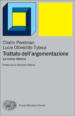 Copertina del libro Trattato dell’argomentazione di Chaïm Perelman, Lucie Olbrechts-Tyteca