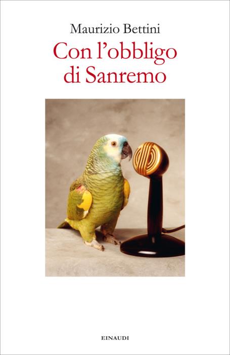 Copertina del libro Con l’obbligo di Sanremo di Maurizio Bettini
