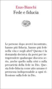 Copertina del libro Fede e fiducia di Enzo Bianchi