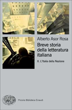 Copertina del libro Breve storia della letteratura italiana II di Alberto Asor Rosa