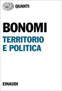 Copertina del libro Territorio e politica di Aldo Bonomi