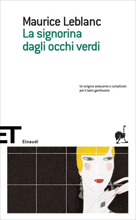 Copertina del libro La signorina dagli occhi verdi di Maurice Leblanc