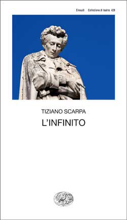 Copertina del libro L’infinito di Tiziano Scarpa
